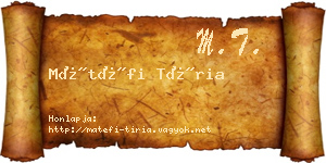 Mátéfi Tíria névjegykártya
